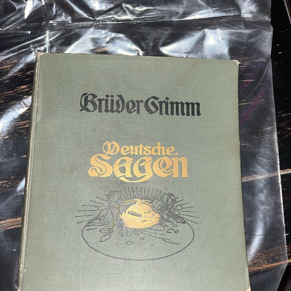 Bruder Grimm's Deutsche Sagen- copyright 1912